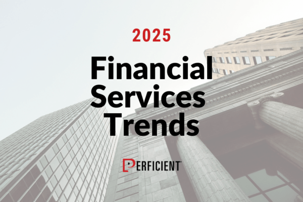 Financial Services Trends 2025