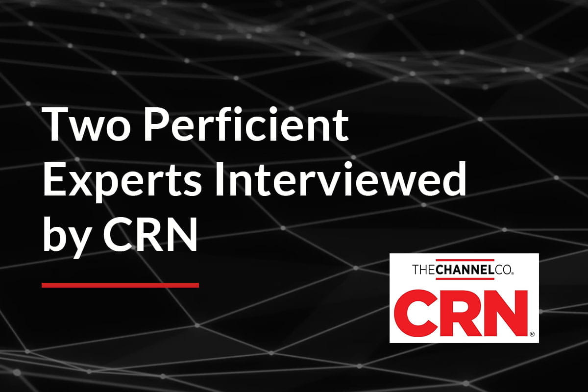 Two Perficient Experts Interviewed by CRN